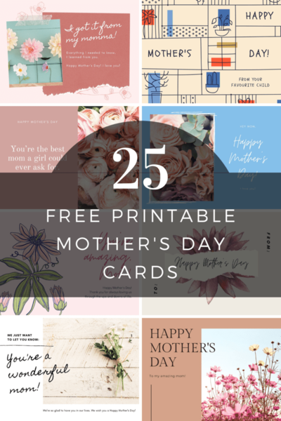 25 Free Printable Mothers Day Cards 25 Free Printable Mother's Day Cards