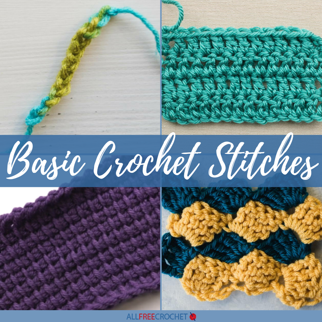 Basic Crochet Stitches (20+ Tutorials) | AllFreeCrochet.com