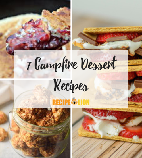 7 Campfire Dessert Recipes