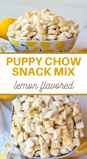 Easy Lemon Puppy Chow Recipe Easy Lemon Puppy Chow Recipe