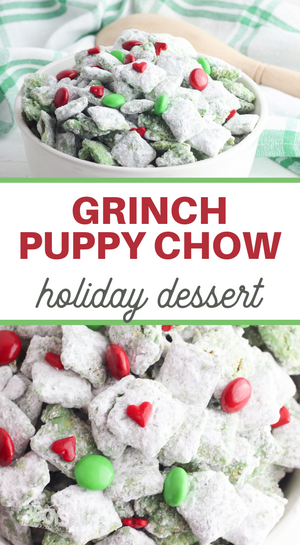Grinch Puppy Chow Recipe Grinch Puppy Chow Recipe
