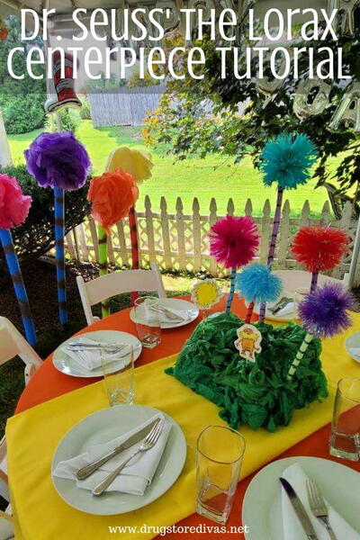 Dr Seuss The Lorax Centerpiece Dr. Seuss’ The Lorax Centerpiece