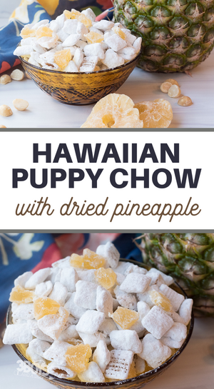 Flavorful Tropical Puppy Chow Recipe Flavorful Tropical Puppy Chow Recipe