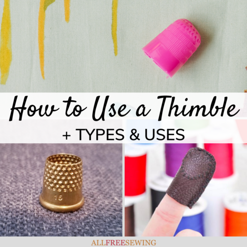 How to Use a Thimble How to Use a Thimble