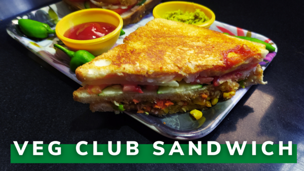 Veg Club Sandwich How To Make The Perfect Veg Club Sandwich Veg Club Sandwich | How To Make The Perfect Veg Club Sandwich