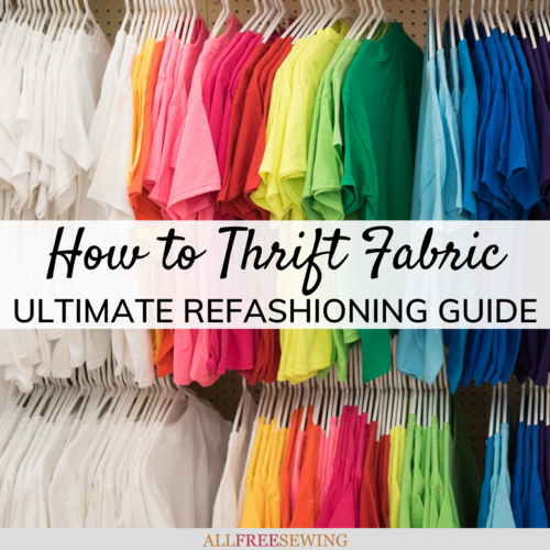 How to Thrift Fabric How to Thrift Fabric