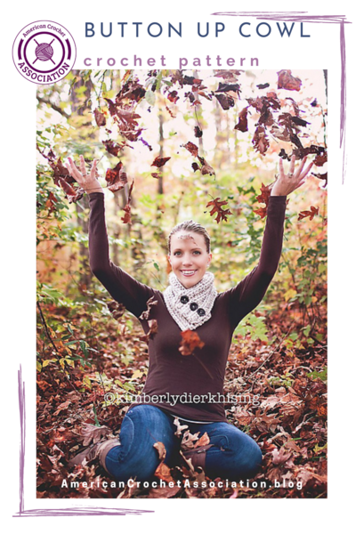 Button Up Crochet Cowl Beginner Pattern With 4 Sizes Button Up Crochet Cowl: Beginner Pattern With 4 Sizes