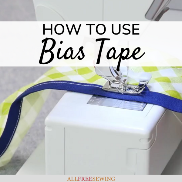How to Use Bias Tape How to Use Bias Tape