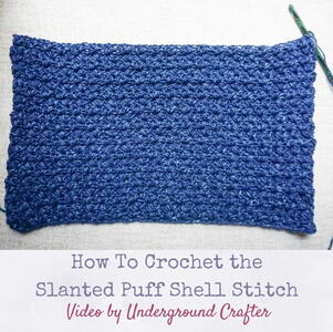 How To Crochet The Slanted Puff Shell Stitch