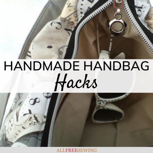 Handmade Handbag Hacks Handmade Handbag Hacks