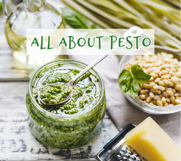 All About Pesto All About Pesto