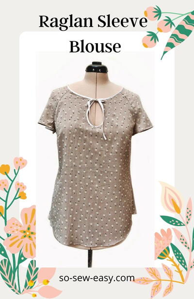 Raglan Sleeve Blouse Free Sewing Pattern Raglan Sleeve Blouse Free Sewing Pattern