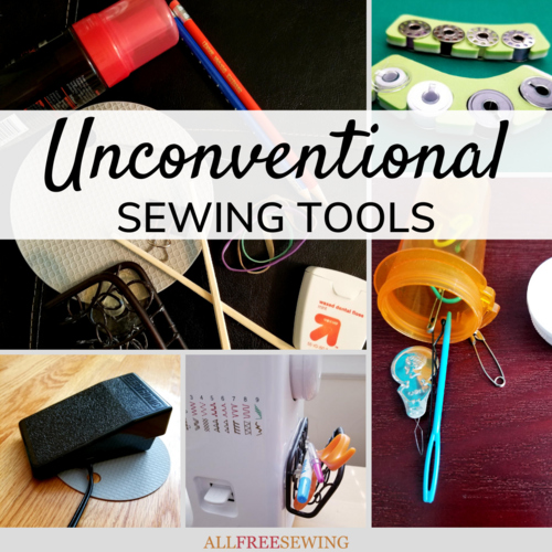 14 Unconventional Sewing Tools