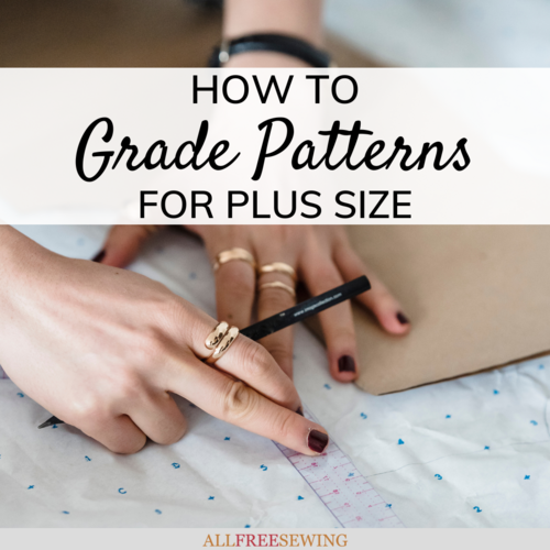 How to Grade Patterns for Plus Size How to Grade Patterns for Plus Size