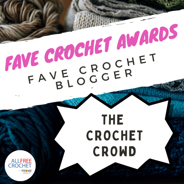 Fave Crochet Blogger: The Crochet Crowd Fave Crochet Blogger: The Crochet Crowd