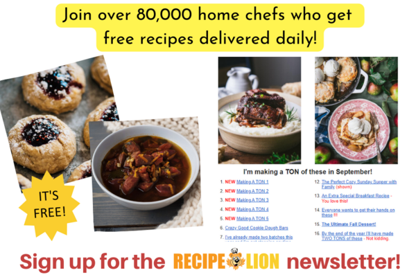 RecipeLion Newsletter Sign Up RecipeLion Newsletter Sign Up