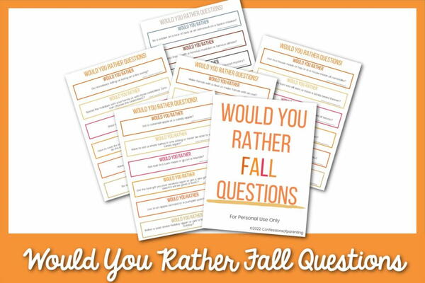 100 Fun Fall Would You Rather Questions 100 Fun Fall Would You Rather Questions