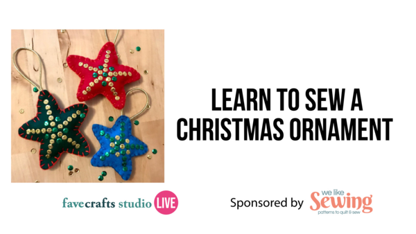 Learn to Sew a Christmas Ornament with Rebecca George