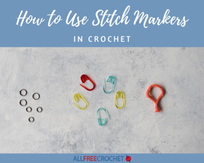 How to Use Stitch Markers in Crochet