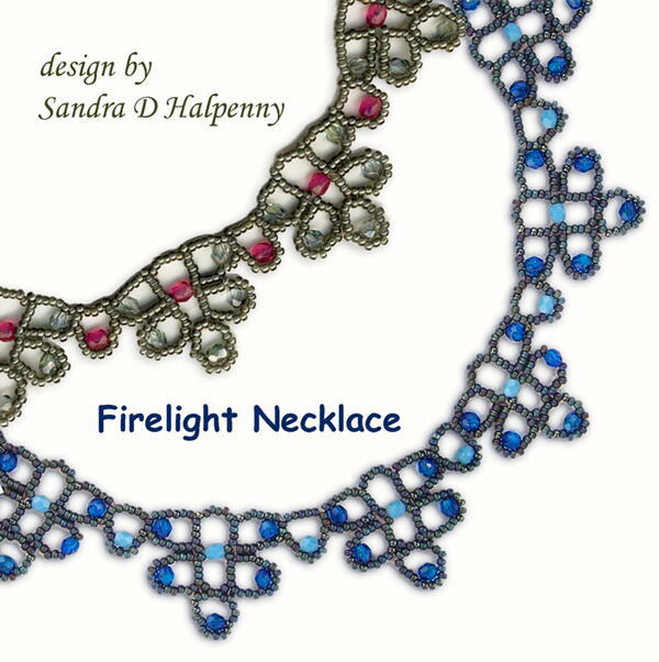 Firelight Necklace Pattern Firelight Necklace Pattern