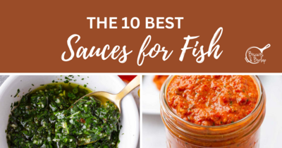 10 Best Sauces For Fish