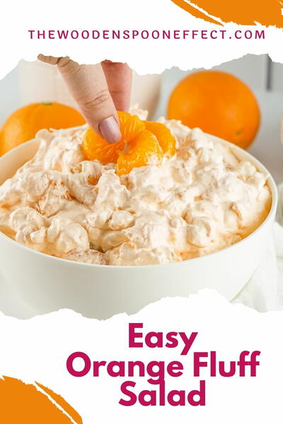 Easy Orange Fluff Salad