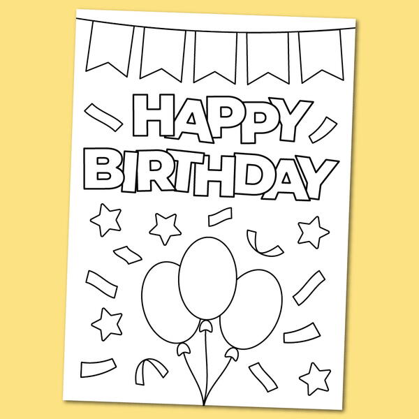 Printable Happy Birthday Coloring Card Printable Happy Birthday Coloring Card
