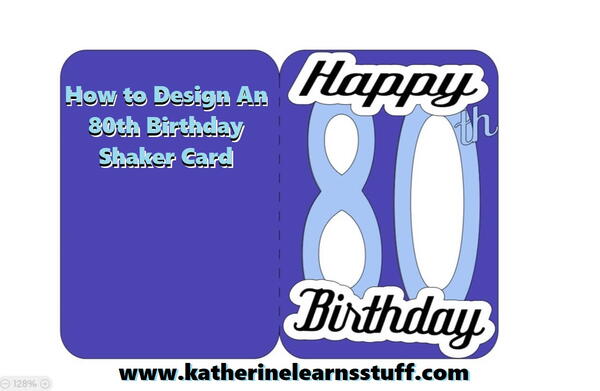 Design An 80th Birthday Shaker Card Design An 80th Birthday Shaker Card
