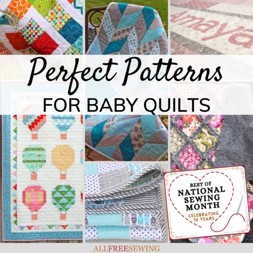 16 Perfect Patterns for Baby Quilts 16 Perfect Patterns for Baby Quilts
