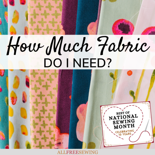How Much Fabric Do I Need