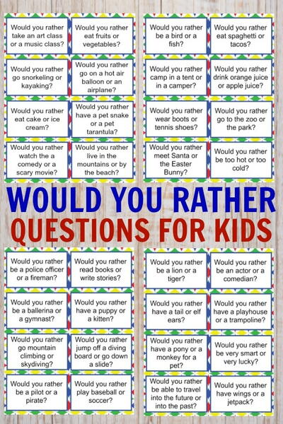 Would You Rather Questions For Kids Would You Rather Questions For Kids