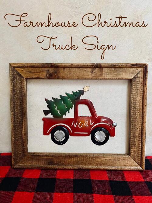 Farmhouse Christmas Truck Sign Farmhouse Christmas Truck Sign
