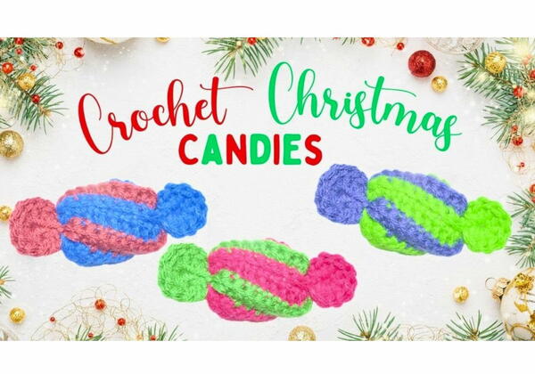 How To Crochet A Candy Ornament Tutorial For Beginners How To Crochet A Candy Ornament Tutorial For Beginners
