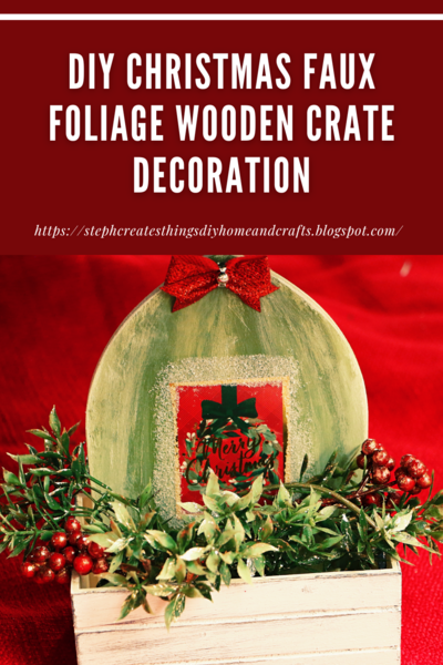 Diy Christmas Faux Foliage Wooden Crate Decoration Diy Christmas Faux Foliage Wooden Crate Decoration