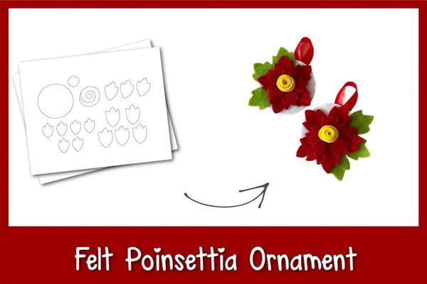 Felt Poinsettia Ornament Tutorial Felt Poinsettia Ornament Tutorial
