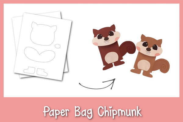 Paper Bag Chipmunk Craft Paper Bag Chipmunk Craft