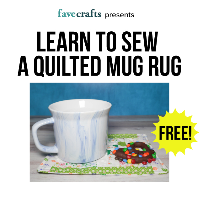 Learn to Sew a Quilted Mug Rug Learn to Sew a Quilted Mug Rug