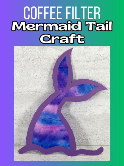 Coffee Filter Mermaid Tail Suncatcher Craft