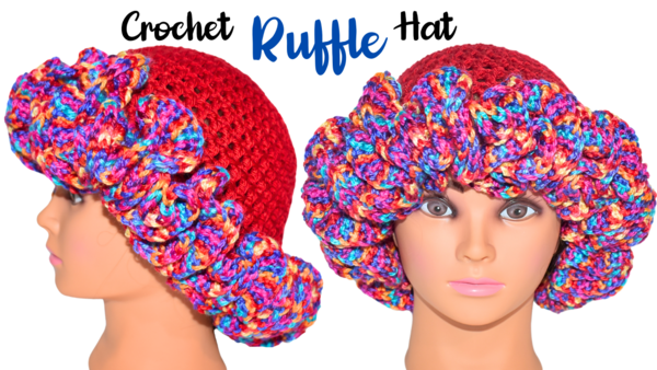 Crochet Ruffle Hat Crochet Ruffle Hat