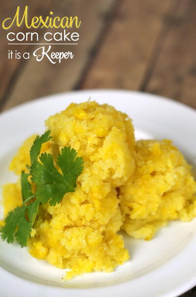 Mexican Corn Cake Mexican Corn Cake