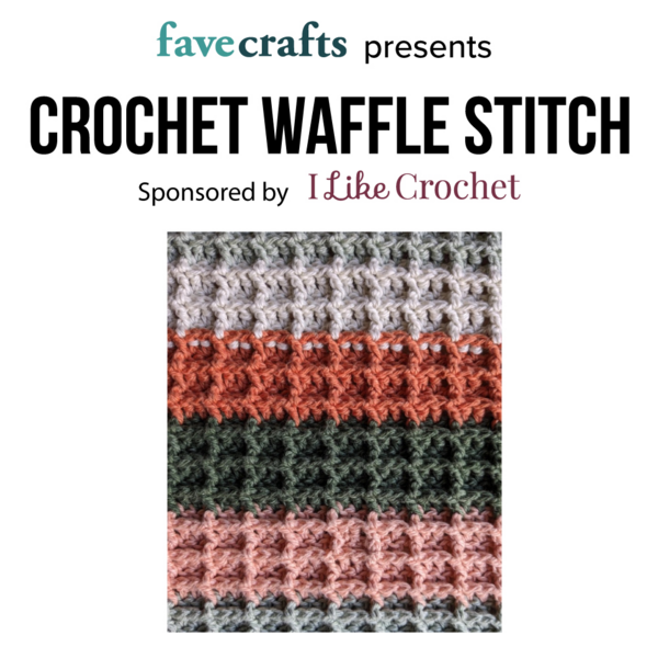 Learn to Crochet the Waffle Stitch with Dana Nield