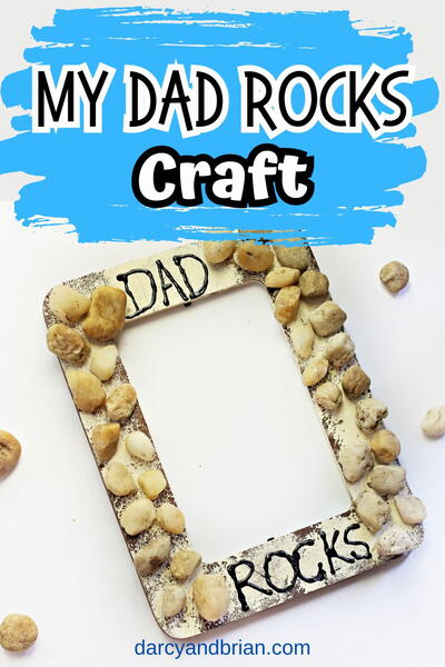My Dad Rocks Craft My Dad Rocks Craft
