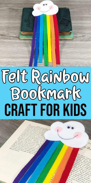 Felt Rainbow Bookmark Craft Felt Rainbow Bookmark Craft