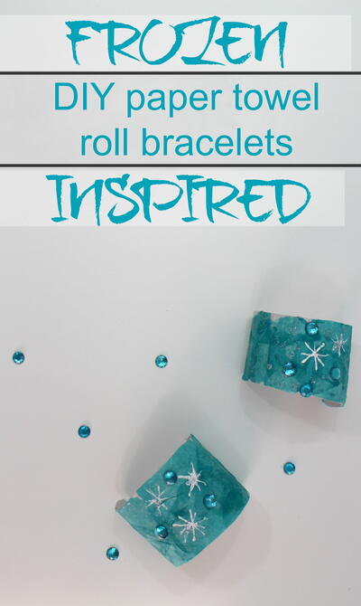 Disneys Frozen Theme Paper Roll Bracelet Craft Disney's Frozen Theme Paper Roll Bracelet Craft