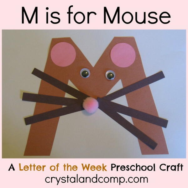 M Is For Mouse A Letter Of The Week Preschool Craft M Is For Mouse: A Letter Of The Week Preschool Craft