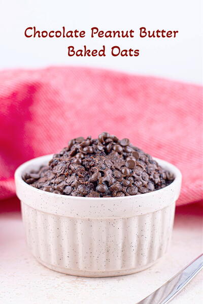 Instagram Copycat Chocolate Peanut Butter Baked Oats Instagram Copycat Chocolate Peanut Butter Baked Oats