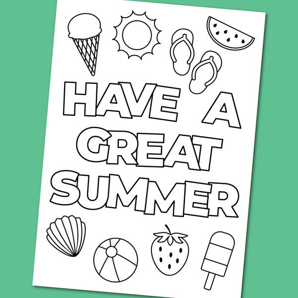 Have A Great Summer Coloring Card Have A Great Summer Coloring Card