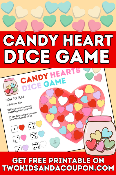 The Ultimate Candy Hearts Dice Game The Ultimate Candy Hearts Dice Game
