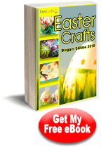 "Easter Crafts: Blogger Edition 2010" eBook