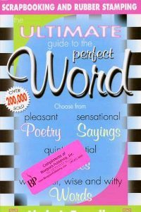 Ultimate Guide to the Perfect Word